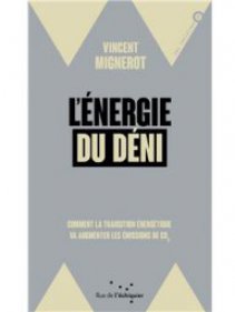 2021 : &quot;L'énergie du déni&quot; - Vincent Mignerot